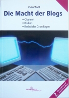 Peter Wolff: Die Macht der Blogs